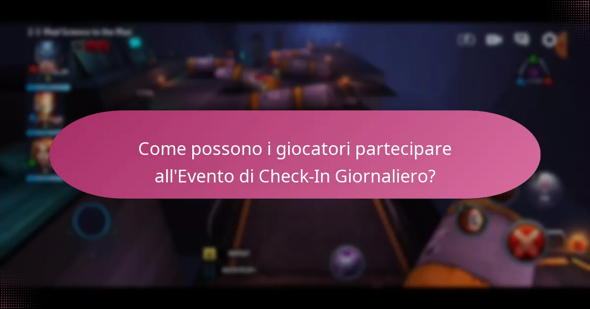 Quali oggetti speciali possono guadagnare i giocatori dall’Evento di Check-In Giornaliero?