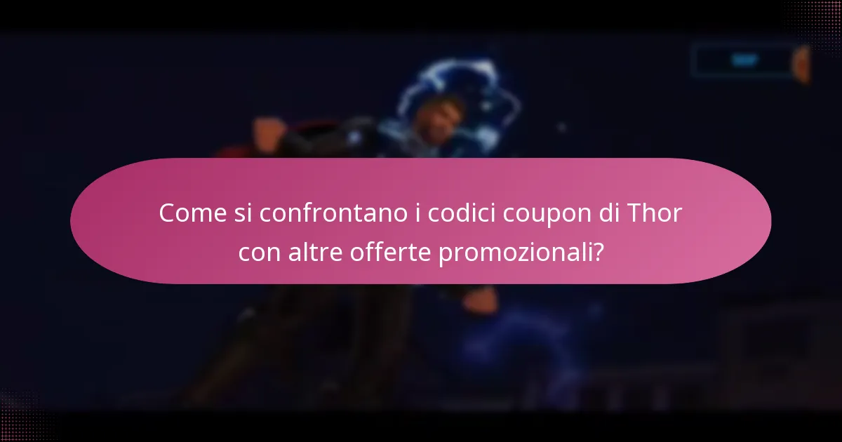 Quali promozioni stagionali sono attualmente disponibili per Thor?